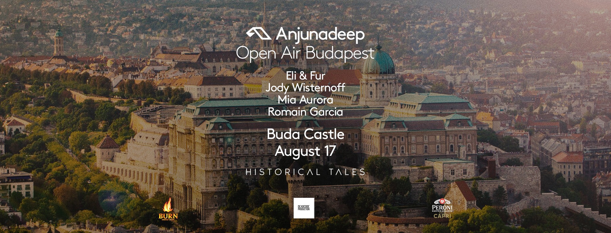 ANJUNADEEP X HISTORICAL TALES PRES.: OPEN AIR BUDAPEST