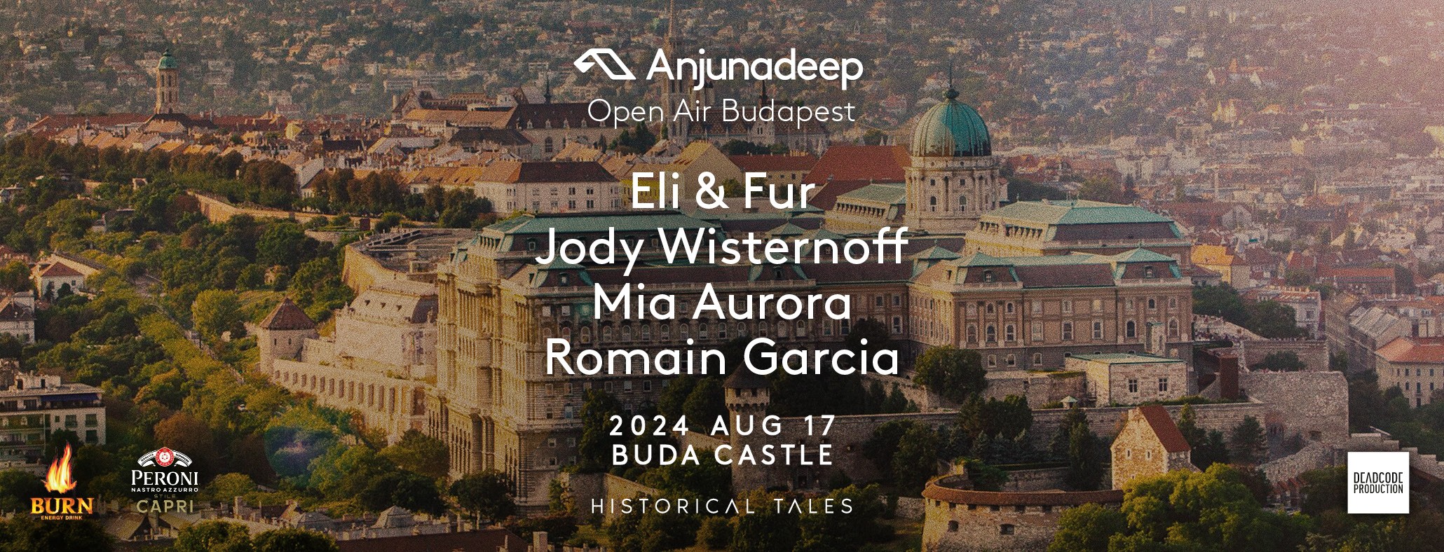 ANJUNADEEP X HISTORICAL TALES PRES.: OPEN AIR BUDAPEST