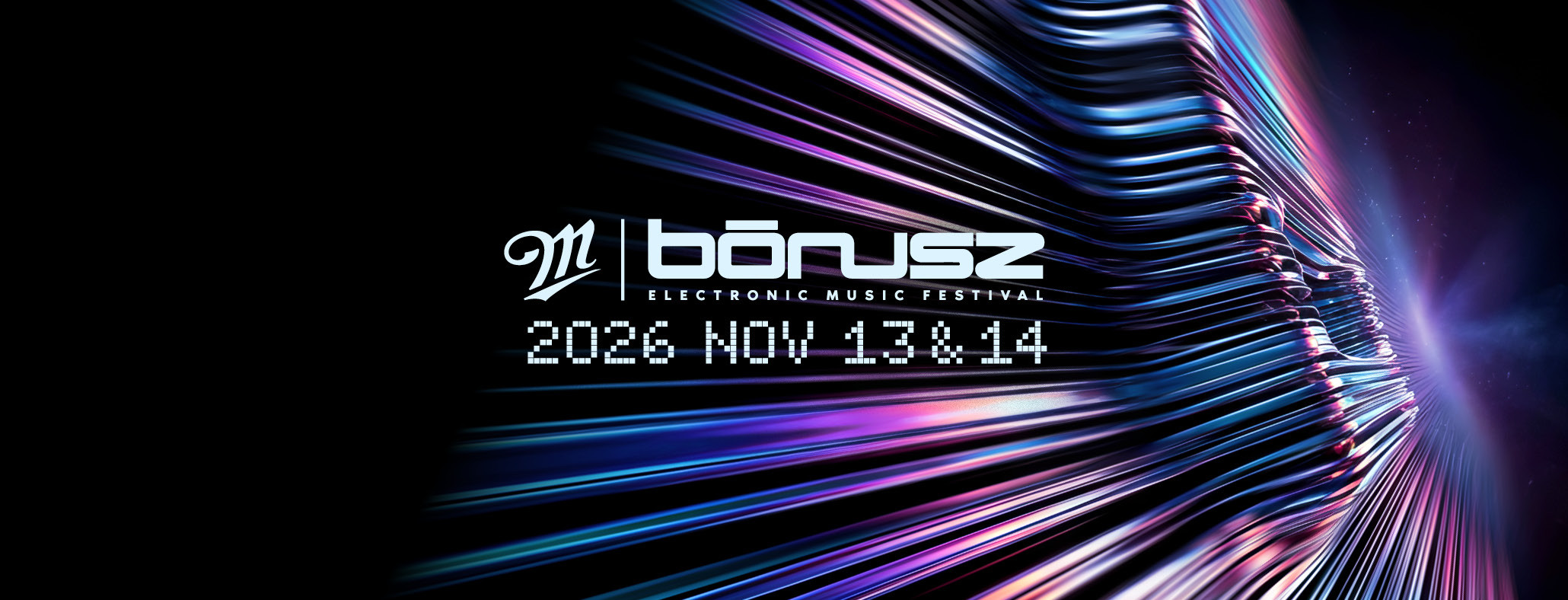 BÓNUSZ ELECTRONIC MUSIC FESTIVAL 2026