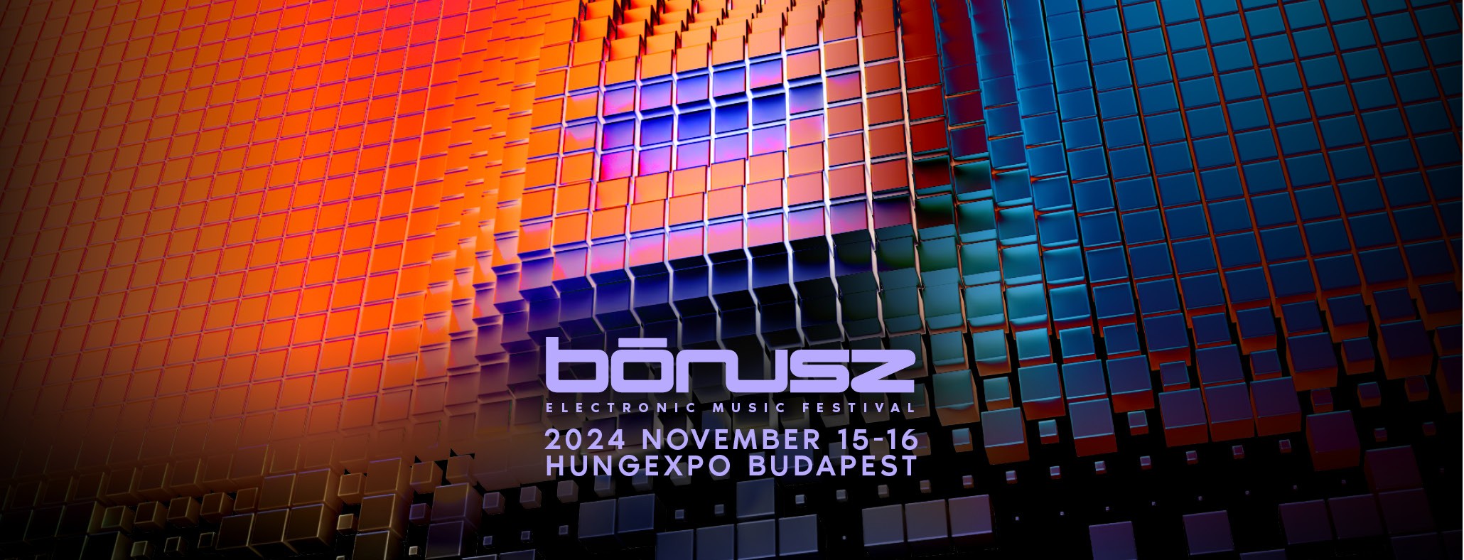 BÓNUSZ ELECTRONIC MUSIC FESTIVAL 2024