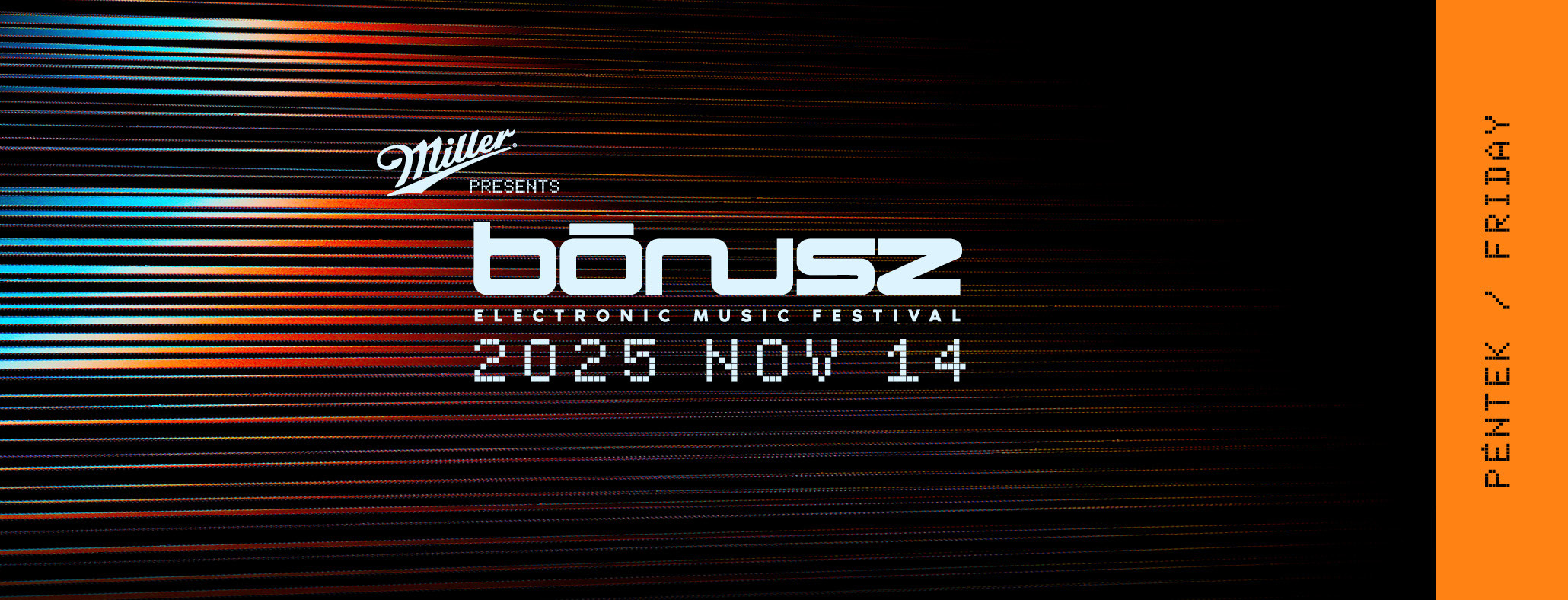 BÓNUSZ ELECTRONIC MUSIC FESTIVAL 2025 - FRIDAY