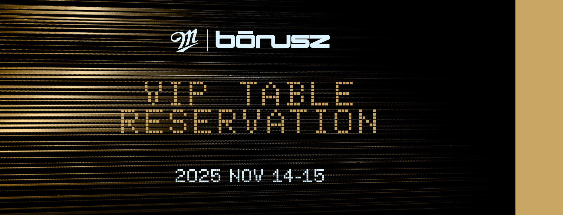 BÓNUSZ ELECTRONIC MUSIC FESTIVAL 2025 - MILLER VIP TABLE RESERVATION
