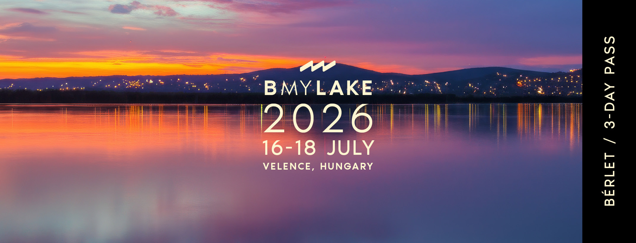 B MY LAKE 2026 - 3-DAY PASS